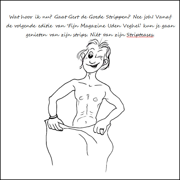 Gert de Goede, strippen, stripper, strips, cartoon, comic, striptease, teaser, lekkermakertje 